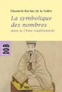 La Symbolique Des Nombres Dans La Chine Traditionnelle - Preview