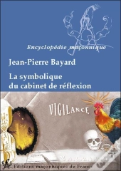 La Symbolique Du Cabinet De Reflexion