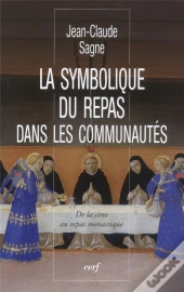 La Symbolique Du Repas Dans Les Communautés