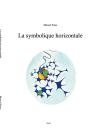 La Symbolique Horizontale - Preview