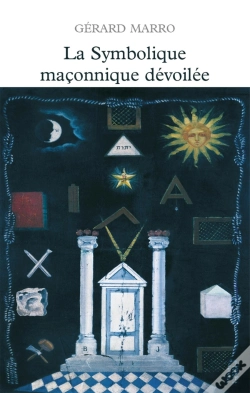 Capa do artigo La Symbolique Maçonnique Dévoilée