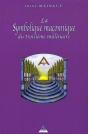 La Symbolique Maçonnique Du Troisième Millénaire - Preview
