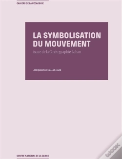 Capa do artigo La Symbolisation Du Mouvement : Issue De La Cinétographie Laban