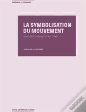 Capa do artigo La Symbolisation Du Mouvement : Issue De La Cinétographie Laban