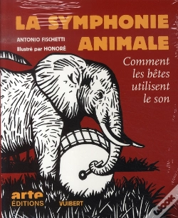 Capa do artigo La Symphonie Animale ; Comment Les Bêtes Utilisent Le Son