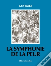La Symphonie De La Peur