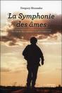 La Symphonie Des Âmes ; Du Fracas Des Combats À La Paix Intérieure - Preview