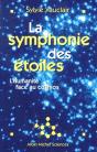 La Symphonie Des Étoiles ; L'Humanité Face Au Cosmos - Preview