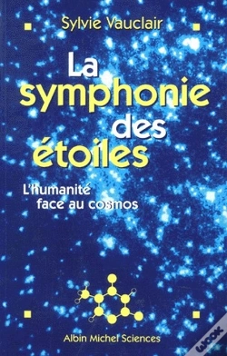 Capa do artigo La Symphonie Des Étoiles ; L'Humanité Face Au Cosmos