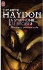 La Symphonie Des Siècles T.3 ; Prophecy, Première Partie - Preview