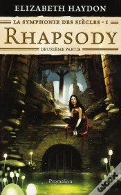 Capa do artigo La Symphonie Des Siècles Tome 1 ; Rhapsody, Deuxième Partie