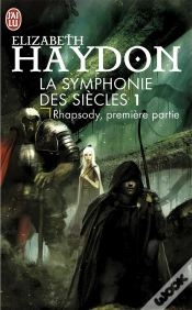 Capa do artigo La Symphonie Des Siècles Tome 1 ; Rhapsody, Premiere Partie