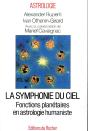 La Symphonie Du Ciel ; Fonctions Planétaires Astro Humaniste - Preview