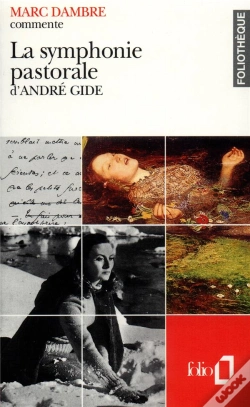 Capa do artigo La Symphonie Pastorale D'André Gide : Essai Et Dossier
