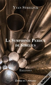 La Symphonie Perdue De Sibelius