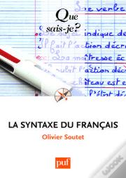 La Syntaxe Du Français (5e Édition)