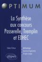 La Synthèse Au Concours Passerelle, Tremplin Et Edhec - Preview