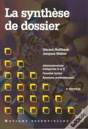 Capa do artigo La Synthese De Dossier Aux Concours,1ere Edition