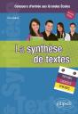 La Synthèse De Textes  ; Methode, Exercices Et Épreuves (Édition 2010) - Preview