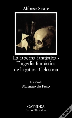 Capa do artigo La Taberna Fantástica; Tragedia Fantástica De La Gitana Celestina
