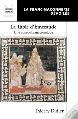 Capa do artigo La Table D'Émeraude : Une Approche Maçonnique
