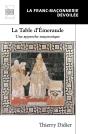 La Table D'Émeraude : Une Approche Maçonnique - Preview