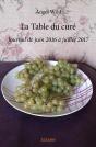 La Table Du Curé : Journal De Juin 2016 À Juillet 2017 - Preview