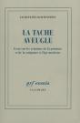 La Tache Aveugle : Essai Sur Les Relations De La Peinture Et De La Sculpture À L'Âge Moderne - Preview