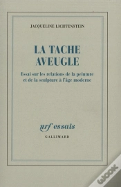 Capa do artigo La Tache Aveugle : Essai Sur Les Relations De La Peinture Et De La Sculpture À L