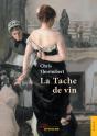 La Tache De Vin - Preview