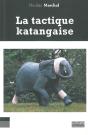 La Tactique Katangaise - Preview