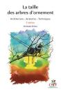 La Taille Des Arbres D'Ornement (2e Édition) - Preview