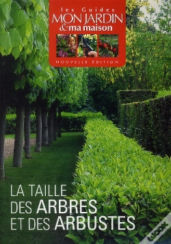 Capa do artigo La Taille Des Arbres Et Des Arbustes