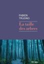 La Taille Des Arbres - Preview