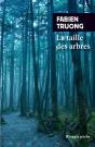 La Taille Des Arbres - Preview