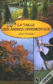 La Taille Des Arbres Ornementaux
