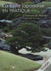 La Taille Japonaise En Pratique