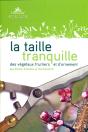 La Taille Tranquille - Preview