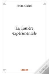 La Taniere Experimentale