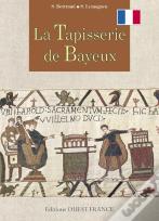 La Tapisserie De Bayeux