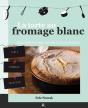 La Tarte Au Fromage Blanc - Preview