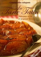 Capa do artigo La Tarte Tatin ; Naissance Et Vie D