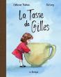 La Tasse De Gilles - Preview