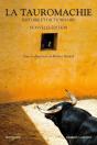 La Tauromachie ; Histoire & Dictionnaire - Preview
