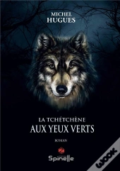 La Tchetchene Aux Yeux Verts
