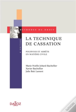 Capa do artigo La Technique De Cassation ; Pourvois Et Arrêts En Matière Civile (8e Édition)