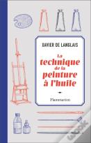 La Technique De La Peinture À L'Huile