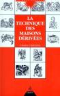 La Technique Des Maisons Derivees - Preview
