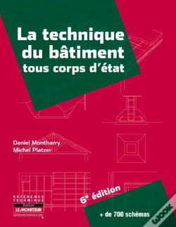 Capa do artigo La Technique Du Bâtiment Tous Corps D'État (6e Édition)