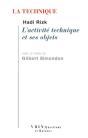 La Technique ; L'Activité Technique Et Ses Objets - Preview